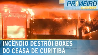 Incêndio destrói mais de 40 boxes do Ceasa em Curitiba  Primeiro Impacto 070624 [upl. by Nanah]