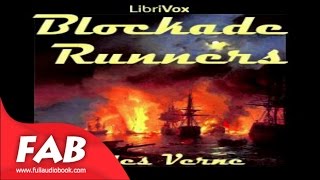 The Blockade Runners Full Audiobook by Jules VERNE by Action amp Adventure Fiction [upl. by Saeger]