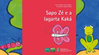 Historinha infantil para dormir Sapo Zé e a lagarta kaká horadedormir audiolivro [upl. by Nerak]