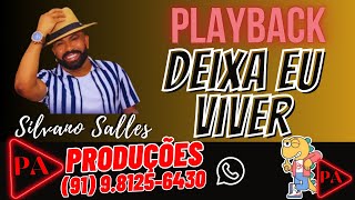 Playback  Deixa Eu Viver Silvanno Salles [upl. by Eloc]