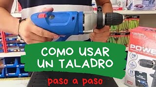 Como usar un taladro eléctrico de forma correcta [upl. by Adekram]