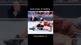 Brock Lesnar Vs Goldberg 😱 WrestleMania 33 😎 WWE shorts shortsfeed wrestling viral wwe [upl. by Suitangi271]