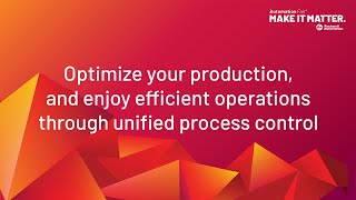 Optimize your Production and enjoy Efficient Operations through Unified Process Control [upl. by Perron]