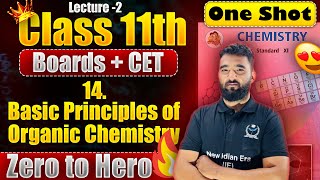 L2 One Shot 14Basic Principles of Organic Chemistry Class 11th by New Indian Era newindianera [upl. by Edas964]