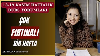 13 KASIM HAFTASI  HAFTALIK BURÇ YORUMLARI [upl. by Rahsab]