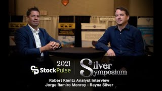 The Next EUREKA Silver Mine W GoldSilver Pros Robert Kientz amp Reyna Silver CEO Jorge Ramiro Monroy [upl. by Yecaj]