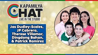 JP Cabrera Therese Villamor Jas DudleyScales Dingdong Bahan Patrick Ramirez  Kapamilya Chat [upl. by Aicercal]