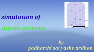 Design of Dipole Antenna  Simulation of Halfwave Dipole Antenna [upl. by Fritzie863]