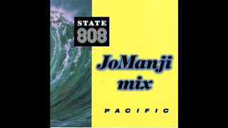 808 State  Pacific Jo Manji mix [upl. by Roxine]