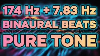 174 Hz Theta Binaural Beats Solfeggio Healing Frequency with 783 Hz Schumann Resonance [upl. by Eilegna]