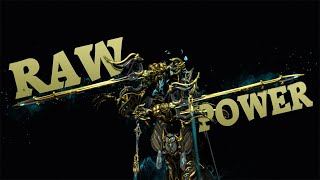 Warframe  Raw Power  Okina Prime [upl. by Annie]