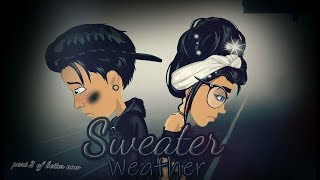 Sweater weather  msp version [upl. by Avan]