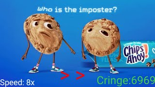 Chips Ahoy Ads but every time there is cringe it speeds up [upl. by Meingolda]