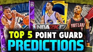 TOP 5 POINT GUARDS FOR NBA 2K17  RATINGS PREDICTIONS  Point Guards With The Highest Overall [upl. by Shaya]