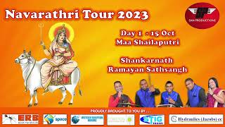 Navrathri 2023 Tour II Day 1 Maa Shailputri I Live  Shri Shankarnath Ramayan Sathsangh Siripa… [upl. by Bleier]