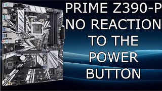 Asus prime Z390P no reaction to power button  Motherboard repair ATX [upl. by Reisfield527]