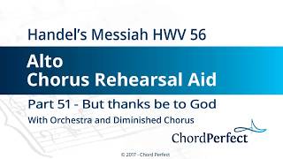 Handels Messiah Part 51  But thanks be to God  Alto Chorus Rehearsal Aid [upl. by Springer982]