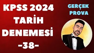 KPSS 2024 TARÄ°H DENEME GERÃ‡EK PROVA 38 kpss2024 kpsstarih kpsstarihdenemesi Ã¶sym [upl. by Echo]