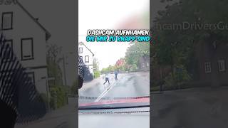 Kind fast überfahren reaktion dashcam shorts [upl. by Berkie]