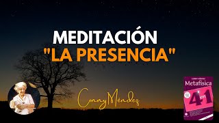 CONNY MÉNDEZ  MEDITACIÓN PARA SENTIR LA PRESENCIA DE DIOS [upl. by Yseulte814]