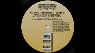 Shabaam Sahdeeq feat The Cocoa Brovaz  Every Rhyme I Write Prod by Nick Wiz INSTRUMENTAL [upl. by Ecaj713]