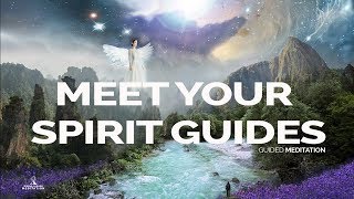 MEET YOUR SPIRIT GUIDES Guided Meditation 528Hz [upl. by Ranite143]