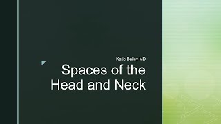 Spaces of the Head and Neck [upl. by Tertia]