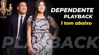 DEPENDENTE PLAYBACK 1 TOM ABAIXO  ALISSON E NEIDE [upl. by Benson902]