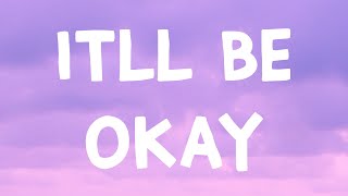 Shawn Mendes  Itll Be Okay Lyrics [upl. by Eenad]