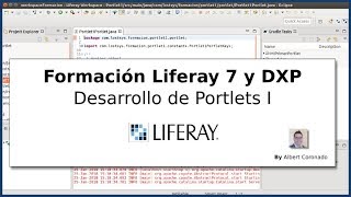 Formación Liferay 7 DXP Desarrollo de Portlets I [upl. by Nawed230]