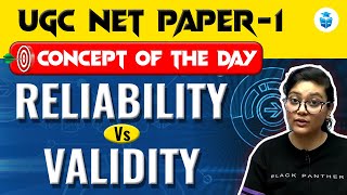 Reliability vs Validity  UGC NET Paper 1 Research Aptitude  Concept of The Day  JRFAdda [upl. by Chandler]