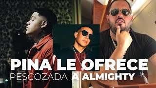 PINA RECORD LE OFRECE UNA PESCOZADA A ALMIGHTY POR DADDY YANKEE [upl. by Neddra]