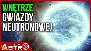 W głąb gwiazdy neutronowej najgęstszego obiektu we wszechświecie  AstroSzort [upl. by Truman]