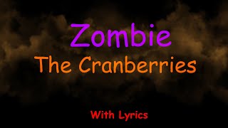 The Cranberries  Zombie with lyrics Karaoke [upl. by Petrine]