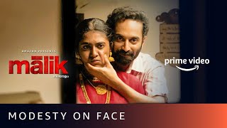 Modesty On Face  Malik  Mahesh Narayanan  Fahadh Faasil Nimisha Sajayan  Amazon Prime Video [upl. by Anillek]