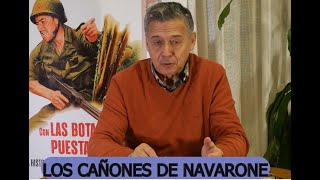 ANÁLISIS DE LA PELÍCULA LOS CAÑONES DE NAVARONE [upl. by Initof]