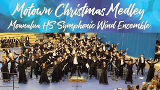 Motown Christmas Medley  Moanalua HS Symphonic Wind Ensemble  2018 Moanalua Complex Concert  4K [upl. by Ahsieket]