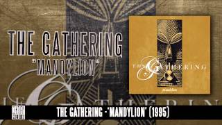 THE GATHERING  Mandylion Album Track [upl. by Illak548]