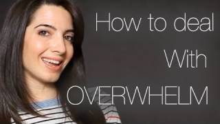 How To Deal With Overwhelm Free Video Workshop [upl. by Hamlen282]