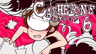 Cry Plays Catherine P6 [upl. by Ahseeyt605]