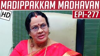 Madippakkam Madhavan  Epi 277  11022015  Kalaignar TV [upl. by Agni755]