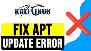 How to FIX SUDO APT UPDATE ERROR in Kali Linux 2024  Resolve Update Error in Kali Linux [upl. by Nye637]