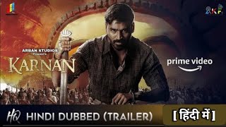 Mari Selvaraj Karnan 2022 OFficial Hindi Trailer  Karnan in hindi  karnan hindi dubbed trailer [upl. by Anoiuq501]