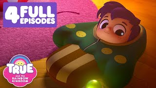 Sleepy Bedtime Episodes 🌈 4 Full Episodes 🌈 True and the Rainbow Kingdom [upl. by Edme]