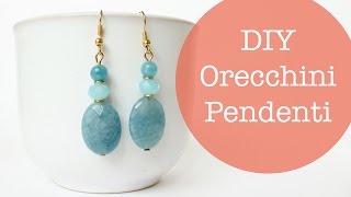 DIY Orecchini Pendenti [upl. by Waylan351]