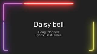 Daisy bell lyrics [upl. by Winne358]