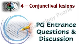 Conjunctival Lesions PG Entrance Questions amp Discussion 4 [upl. by Eenar]