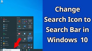 Change Search Icon to Search Bar in Windows 10 Task Bar [upl. by Sussman910]