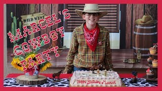 🐎 Cowboy Theme Party Ideas  Marcels Cowboy Party 2019 Western Video👢 [upl. by Duke]