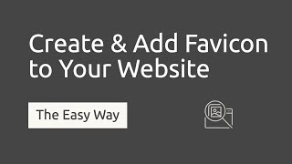 How to Create a Favicon for your Website with Free Favicon Generator [upl. by Iruyas]